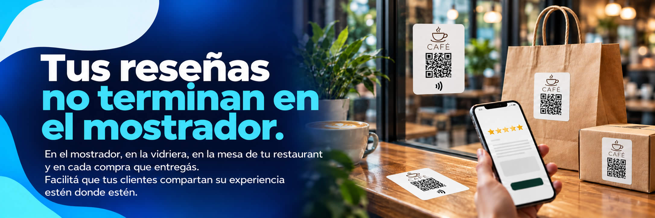 Linki: tus reseñas no terminan en el mostrador. En el mostrador, en la vidriera, en la mesa de tu restaurant y en cada compra que entregás.
